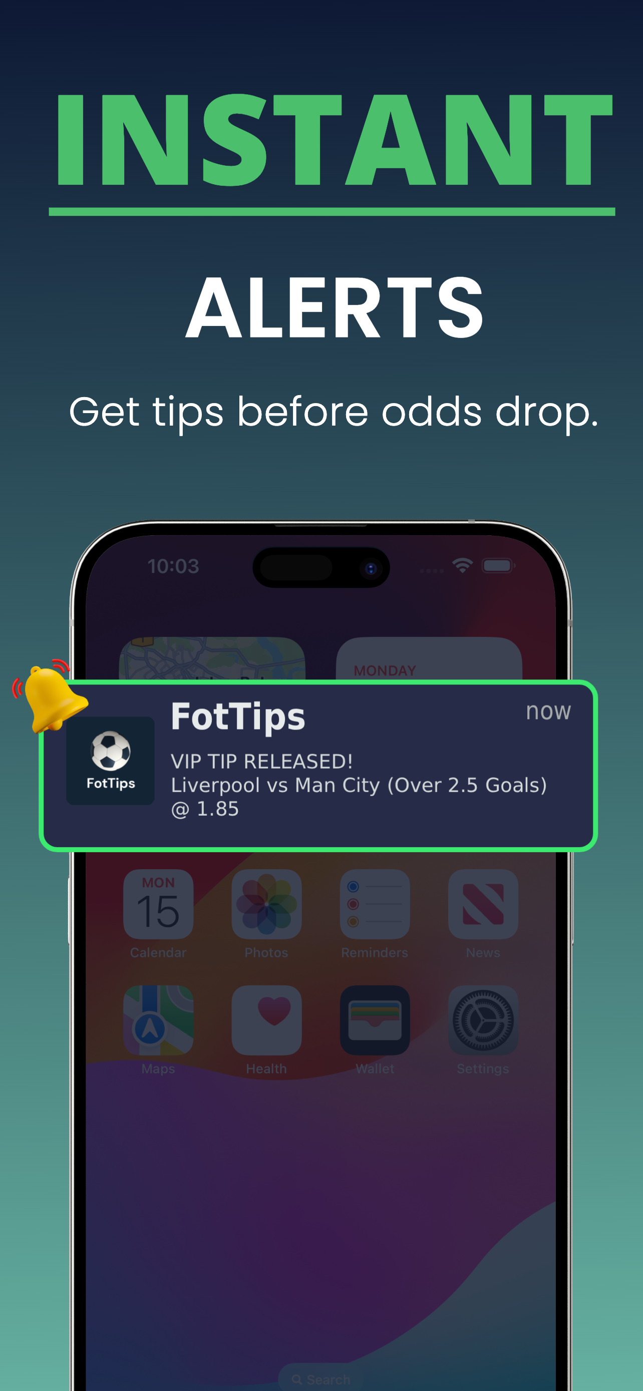 Instant Alerts - Get Tips Before Odds Drop